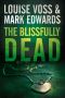 [Detective Patrick Lennon 02] • The Blissfully Dead